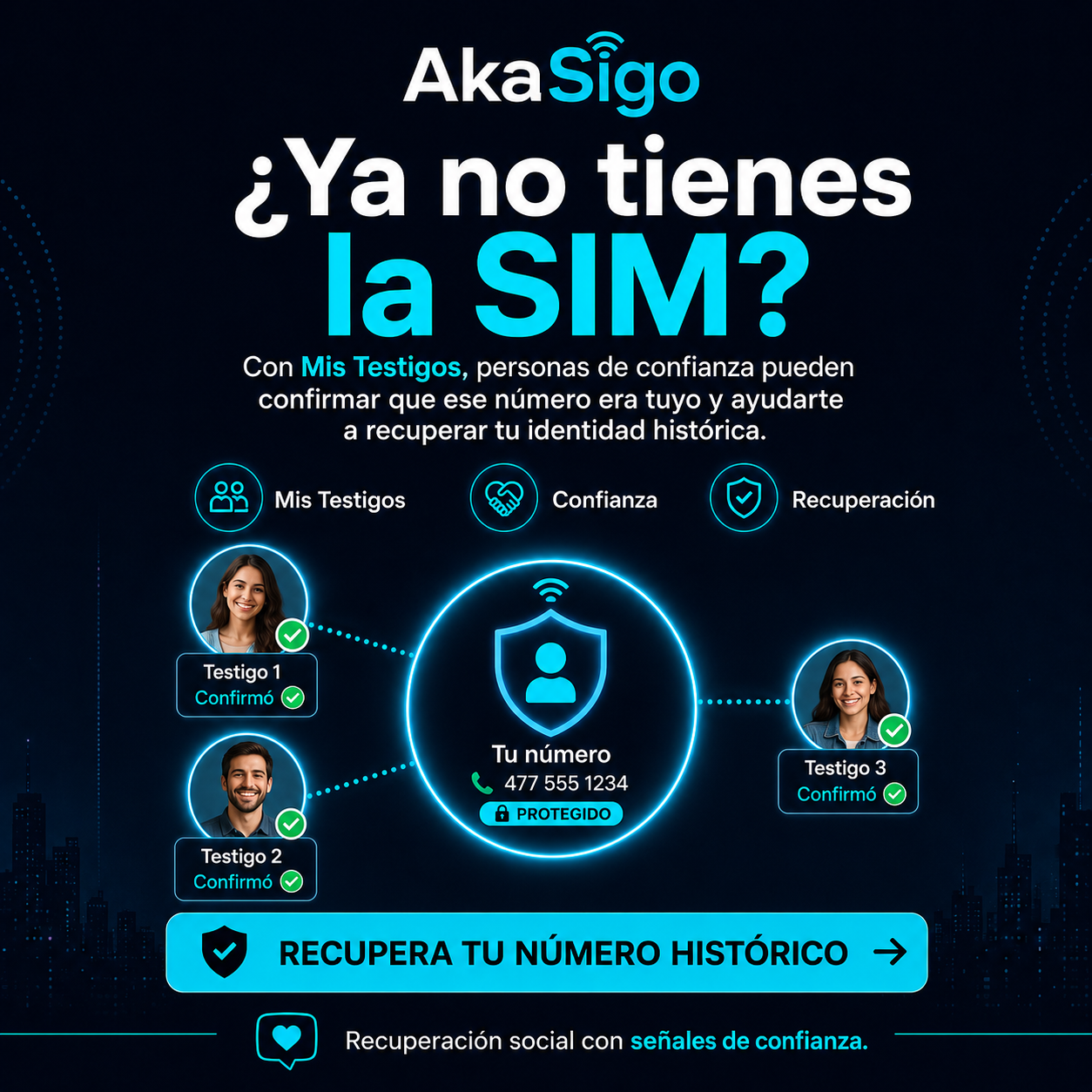 Ya no tienes la SIM, conserva continuidad con AkaSigo